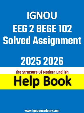 IGNOU EEG 2 BEGE 102 Solved Assignment 2025 2026